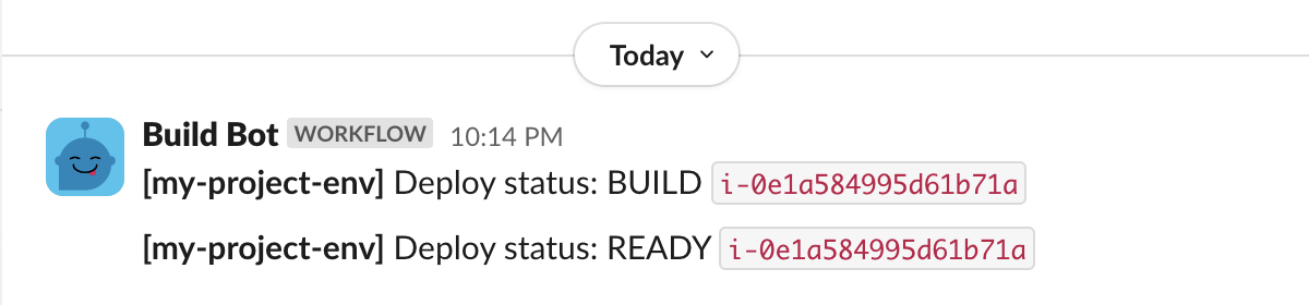 Screenshot of two Slack messages from Build Bot.